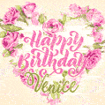 Pink rose heart shaped bouquet - Happy Birthday Card for Venice