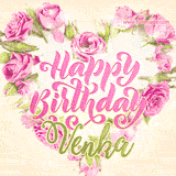A stunning heart made of pink roses surrounds the elegant script text 'Happy Birthday Venka' on a soft beige background. Animated sparkles add a magical and festive feel.