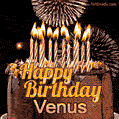 Chocolate Happy Birthday Cake for Venus (GIF)