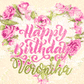 Pink rose heart shaped bouquet - Happy Birthday Card for Veronika