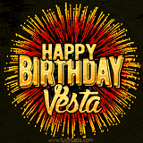 Golden 'Happy Birthday Vesta' text accompanied by animated rainbow fireworks for a festive animated greeting.