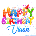 Happy Birthday Viaan - Creative Personalized GIF With Name