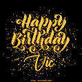 Happy Birthday Card for Vic - Download GIF and Send for Free