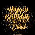 Happy Birthday Card for Vidal - Download GIF and Send for Free