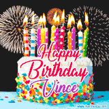 A lively happy birthday animated GIF showcasing a colorful birthday cake covered in sprinkles, topped with glowing candles, and surrounded by vibrant fireworks. The name 'Vince' is featured in elegant script.