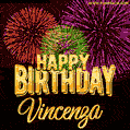 Wishing You A Happy Birthday, Vincenza! Best fireworks GIF animated greeting card.