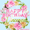 Beautiful Birthday Flowers Card for Vincenza with Animated Butterflies