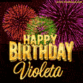 Wishing You A Happy Birthday, Violeta! Best fireworks GIF animated greeting card.