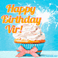 Happy Birthday, Vir! Elegant cupcake with a sparkler.