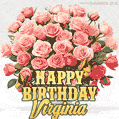 Birthday wishes to Virginia with a charming GIF featuring pink roses, butterflies and golden quote