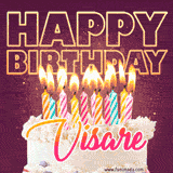 A colorful birthday cake topped with lit candles, with the words 'Happy Birthday Visare' in bold glowing letters on a burgundy background. Animated flames add a festive touch.