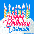 Happy Birthday GIF for Vishruth with Birthday Cake and Lit Candles