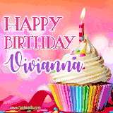 A vibrant birthday GIF featuring a rainbow-colored cupcake topped with white frosting, sprinkles, and a lit candle. The text reads 'Happy Birthday Vivianna' in bold pink and violet letters with white outline.