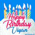 Happy Birthday GIF for Viyan with Birthday Cake and Lit Candles