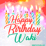 Bright birthday candles with rainbow flames on a cake, alongside the text 'Happy Birthday Waki' in vibrant script in this celebratory animated GIF.