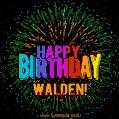 A colorful animated GIF featuring the text 'Happy Birthday Walden!' in rainbow colors with a dynamic iridescent firework display in the background.