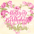Pink rose heart shaped bouquet - Happy Birthday Card for Waleria