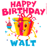 A funny animated birthday GIF with the words 'Happy Birthday Walta', colorful gift box with arms and legs, holding a cupcake with a lit candle  with confetti everywhere.