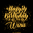 Happy Birthday Card for Waris - Download GIF and Send for Free
