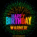 A colorful animated GIF featuring the text 'Happy Birthday Warner!' in rainbow colors with a dynamic iridescent firework display in the background.