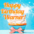 A cheerful animated GIF of a cupcake with creamy frosting, a red checkered ribbon, and a bright sparkler on top. The text 'Happy Birthday Warner!' is displayed in vibrant orange and red.