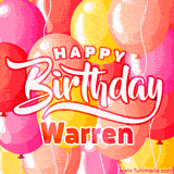 A vibrant birthday GIF featuring colorful balloons in shades of pink, yellow, and orange, with bold white and red text saying 'Happy Birthday Warren.'