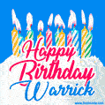Happy Birthday GIF for Warrick with Birthday Cake and Lit Candles