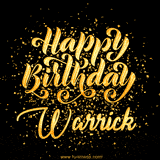 Animated GIF with colorful, festive 'Happy Birthday Warrick' text decorated with patterns, a party hat, and falling confetti. A vibrant and cheerful design for birthday celebrations.