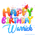 Happy Birthday Warrick - Creative Personalized GIF With Name