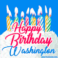 Happy Birthday GIF for Washington with Birthday Cake and Lit Candles