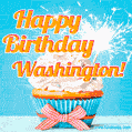 A cheerful animated GIF of a cupcake with creamy frosting, a red checkered ribbon, and a bright sparkler on top. The text 'Happy Birthday Washington!' is displayed in vibrant orange and red.