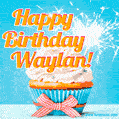 A cheerful animated GIF of a cupcake with creamy frosting, a red checkered ribbon, and a bright sparkler on top. The text 'Happy Birthday Waylan!' is displayed in vibrant orange and red.