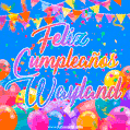 A vibrant animated GIF with 'Feliz Cumpleaños Wayland' written in colorful script, surrounded by balloons, confetti, and bunting on a bright blue background.