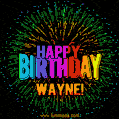 New Bursting with Colors Happy Birthday Wayne GIF and Video with Music