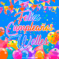 A vibrant animated GIF with 'Feliz Cumpleaños Welles' written in colorful script, surrounded by balloons, confetti, and bunting on a bright blue background.