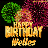 A captivating GIF with bursts of green, pink, and orange fireworks lighting up the night sky, accompanied by 'Happy Birthday Welles' in glowing golden text.