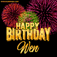 Wishing You A Happy Birthday, Wen! Best fireworks GIF animated greeting card.