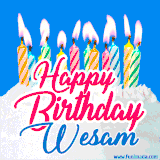 A cheerful animated GIF featuring colorful lit birthday candles on a white cake, with the text 'Happy Birthday Wesam' in bold red and blue script on a bright blue background.