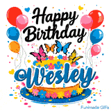 Happy Birthday Wesley text written in black above a decorated cake with colorful balloons on both sides.