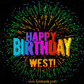 A colorful animated GIF featuring the text 'Happy Birthday West!' in rainbow colors with a dynamic iridescent firework display in the background.