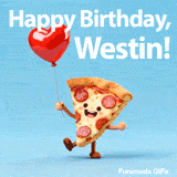 Fun animated Happy Birthday Westin digital greeting card featuring a pizza character