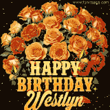 Animated bouquet of orange roses with moving butterfles and golden 'Happy Birthday Westlyn' text, surrounded by sparkling accents and a dark backdrop for a luxurious feel.
