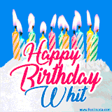 A cheerful animated GIF featuring colorful lit birthday candles on a white cake, with the text 'Happy Birthday Whit' in bold red and blue script on a bright blue background.