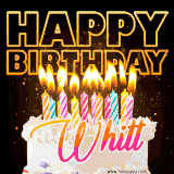 A vibrant animated GIF featuring a delicious birthday cake topped with glowing candles and the name 'Whitt' in elegant script, and the words 'Happy Birthday' on the black background.