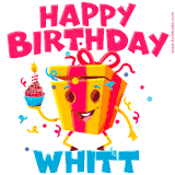 A funny animated birthday GIF with the words 'Happy Birthday Whitta', colorful gift box with arms and legs, holding a cupcake with a lit candle  with confetti everywhere.