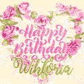 Pink rose heart shaped bouquet - Happy Birthday Card for Wiktoria