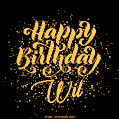 Happy Birthday Card for Wil - Download GIF and Send for Free