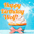 A cheerful animated GIF of a cupcake with creamy frosting, a red checkered ribbon, and a bright sparkler on top. The text 'Happy Birthday Wolf!' is displayed in vibrant orange and red.