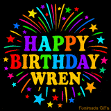 Personalized greeting card with name, colorful text that says 'Happy Birthday Wren' surrounded by animated fireworks and multicolor stars