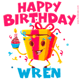 A funny animated birthday GIF with the words 'Happy Birthday Wrena', colorful gift box with arms and legs, holding a cupcake with a lit candle  with confetti everywhere.